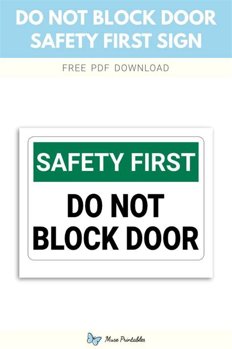 Printable "Do Not Block Door Safety First" Sign Template | Printable ...