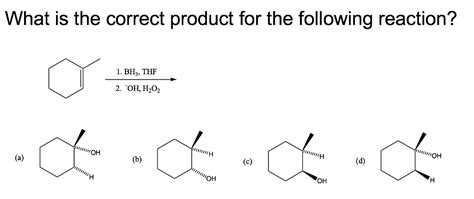 Solved What is the correct product for the following | Chegg.com