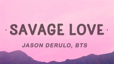 Jason Derulo - Savage Love BTS (Lyrics Remix) - YouTube