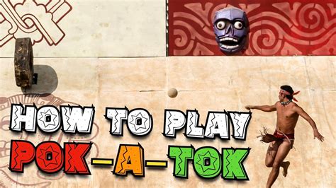 How to play Pok-A-Tok - YouTube