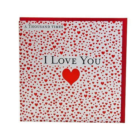 Valentine's Card: A Thousand Times I Love You