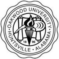 OAKWOOD UNIVERSITY · HUNTSVILLE · ALABAMA · 1896 Trademark of Oakwood ...