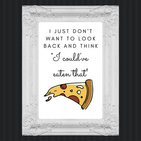 Pizza quote print Instant digital downloadable quote print | Etsy