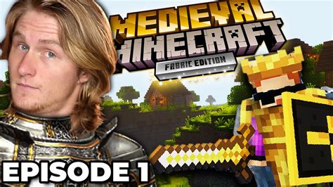 MEDIEVAL MINECRAFT Ep 1 (1.18)| A New Modpack! - YouTube