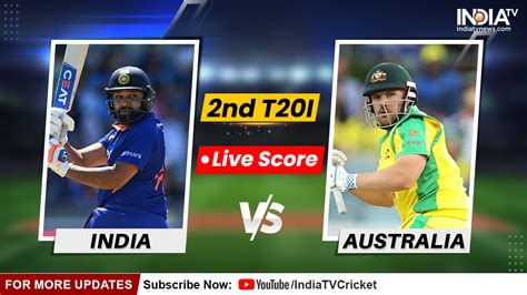 IND vs AUS, 2nd T2OI, Highlights: IND win by 6 wickets – India TV