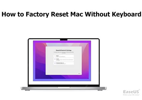 How to Factory Reset Mac Without Keyboard [Full Guide]