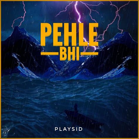 Playsid – Pehle Bhi Lyrics | Genius Lyrics