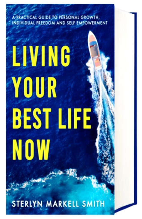 "Living Your Best Life Now" - Digital Journal