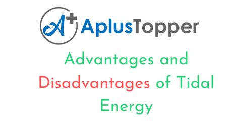 Advantages And Disadvantages Of Tidal Energy | Is Tidal Power The ...