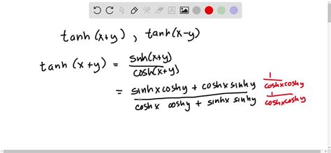 ⏩SOLVED:Obtain addition formulas for tanh (x+y) and tanh(x-y) from ...