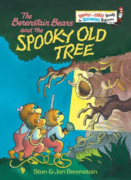 The Berenstain Bears and the Spooky Old Tree by Stan Berenstain, Jan ...