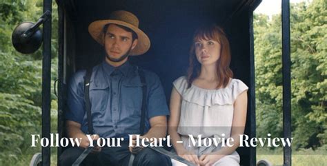 Follow Your Heart Movie Review