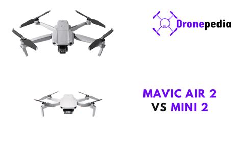 DJI Mini 2 vs Mavic Air 2 - Key Differences - Dronepedia