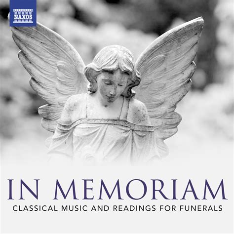 ‎In Memoriam - Classical Music and Readings for Funerals - Album by ...