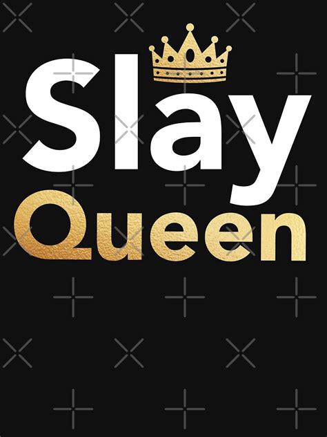 "Slay Queen - Yas Queen LGBT Gay Pride Meme Saying " T-shirt for Sale ...