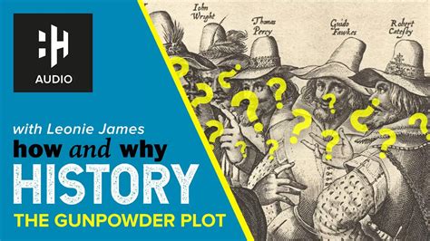 🎧 The Gunpowder Plot - History Hit