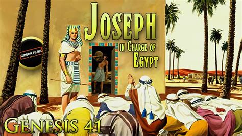 Joseph: Pharaoh’s Dreams | Genesis 41 | Joseph in Charge of Egypt ...