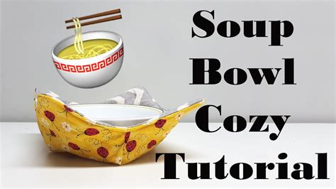 Quick Easy Soup Bowl Cozy - YouTube