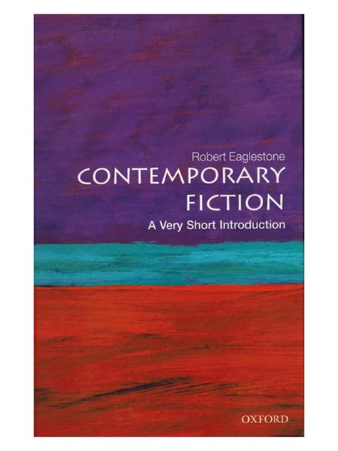 Contemporary Fiction - A Very Short Introduction by Oxford