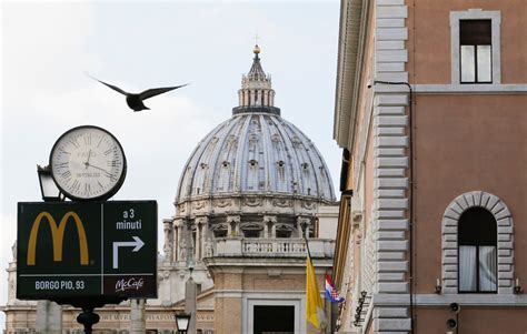 Cardinal Calls It a ‘Disgrace,’ but a McDonald’s Opens Near the Vatican ...