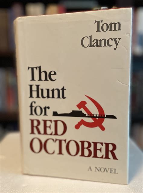 The Hunt for Red October by Tom Clancy - First Edition - 1984 - from ...