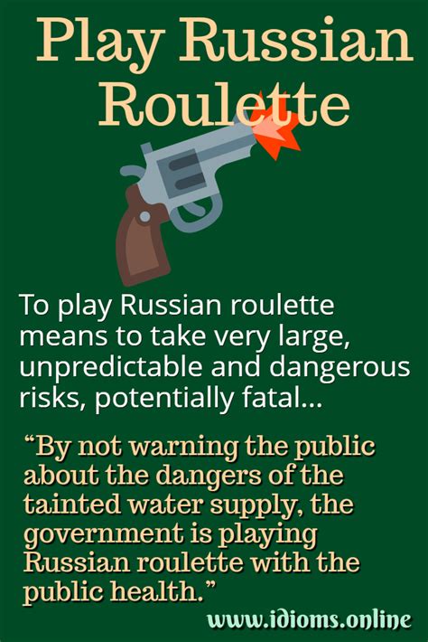 Play Russian Roulette | Idioms Online