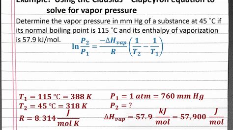 CHEMISTRY 201: Using the Clausius-Clapeyron equation to solve for vapor ...