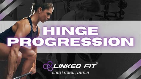 Hinge Progression