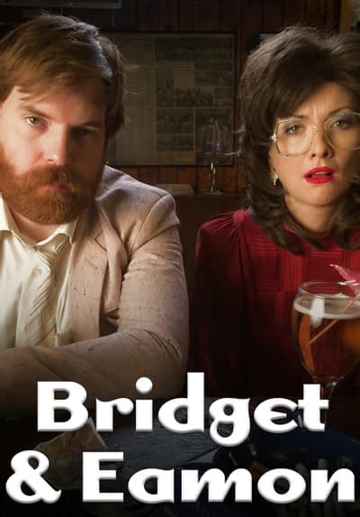 Watch Bridget & Eamon - Free TV Series | Tubi