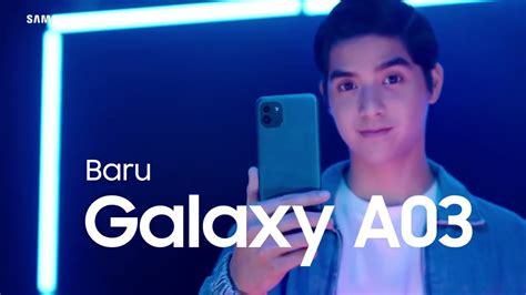 Iklan Samsung Galaxy A03 Samsung Indonesia Al Ghazali Jadi AWESOME ...