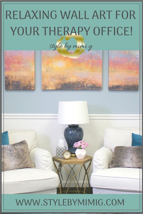 Relaxing Wall Art For Your Therapy Office - Style by Mimi G | Therapy ...