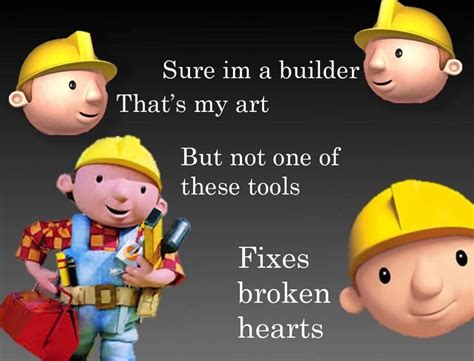 Do Bob the Builder memes have the potential for a good return ...