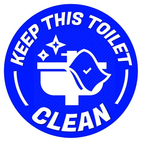 Clean Toilet Signs