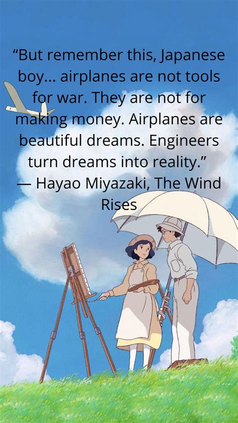 The wind rises quotes | Studio ghibli quotes, Studio ghibli characters ...