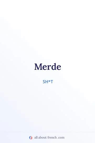 Merde | Meaning in English & Examples