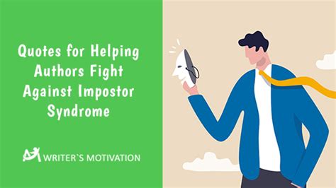 Quotes for Helping Authors Fight Against Impostor Syndrome