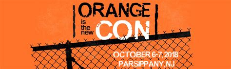 Orange is the new Con Event Parsippany, NJ - Creation Entertainment