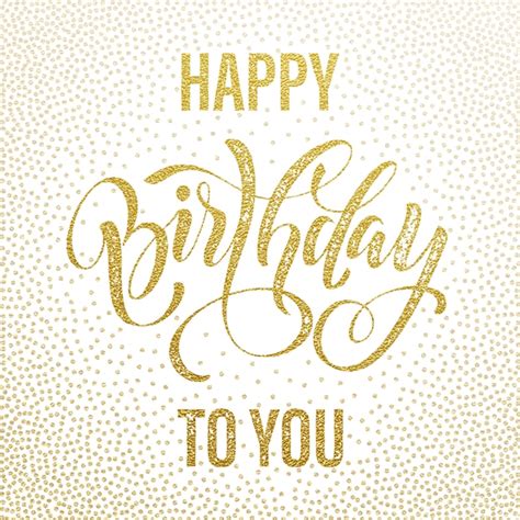 Happy birthday to you gold glitter greeting card | Premium Vector