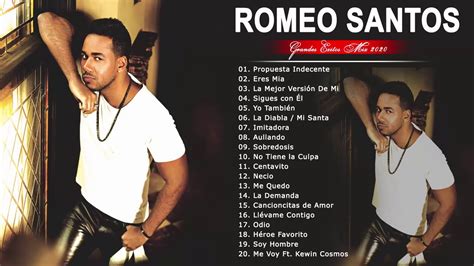 ROMEO SANTOS EXITOS SUS MEJORES CANCIONES || ROMEO SANTOS - MIX ...