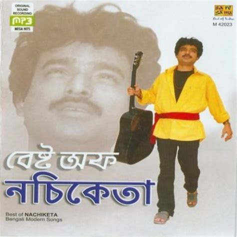 Best Of Nachiketa Songs Download: Best Of Nachiketa MP3 Bengali Songs ...