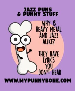 115+ Jazz Puns And Jokes That Are Just So Funkny - MyPunnyBone