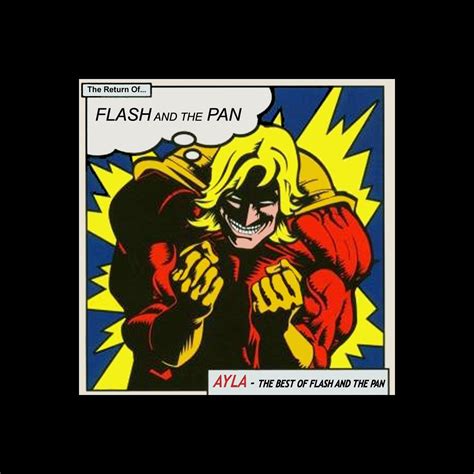 ‎The Best of Flash and the Pan by Flash and the Pan on Apple Music