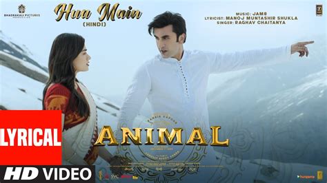 ANIMAL: HUA MAIN | Ranbir Kapoor,Rashmika M | Sandeep V | Raghav,Manoj ...