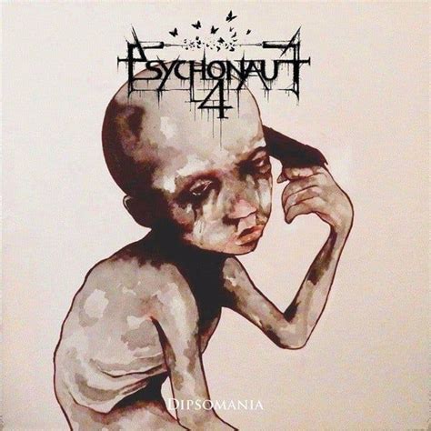 Psychonaut 4 - Dipsomania Lyrics and Tracklist | Genius