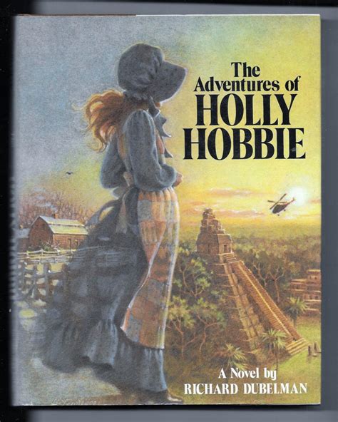 The Adventures Of Holly Hobbie by Dubelman, Richard: Near Fine ...