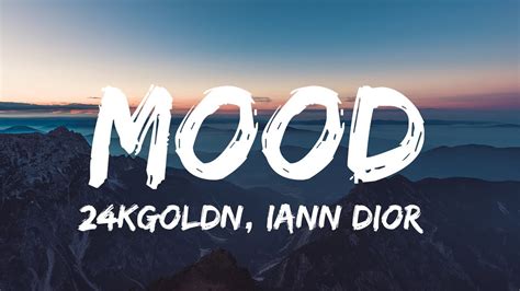 24kGoldn - Mood (Lyrics) ft. Iann Dior | Chris Brown, Calvin Harris ...