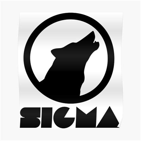 "Sigma male, Sigma wolf, Sigma rule, Sigma" Poster for Sale by ...