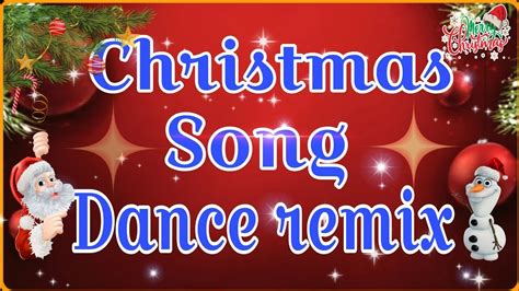 CHRISTMAS SONG DANCE REMIX~NO COPYRIGHT - YouTube