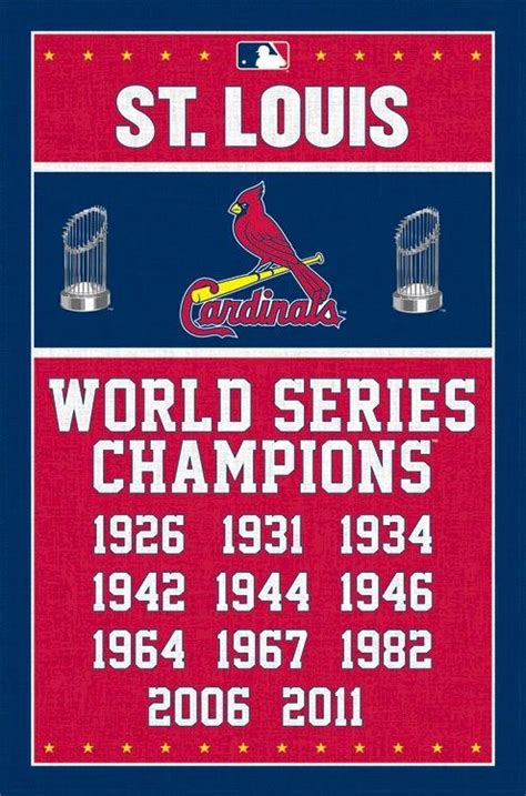 MLB - St Louis Cardinals - 11 Time World Series Champions 22x34 ...