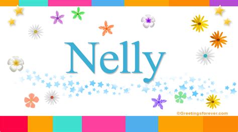 Nelly Name Meaning - Nelly name Origin, Name Nelly, Meaning of the name ...